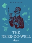 The Ne'er-Do-Well - eBook