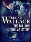The Million Dollar Story - eBook