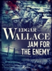 Jam for the Enemy - eBook