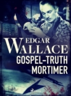 Gospel-Truth Mortimer - eBook