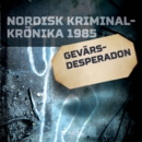 Gevarsdesperadon - eAudiobook