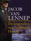 De lotgevallen van Ferdinand Huyck - eBook