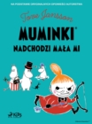Muminki - Nadchodzi Mala Mi - eBook