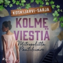 Kolme viestia - eAudiobook