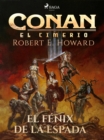 Conan el cimerio - El fenix en la espada (Compilacion) - eBook