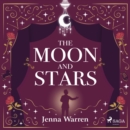 The Moon and Stars - eAudiobook