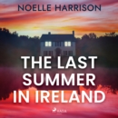 The Last Summer in Ireland - eAudiobook