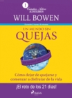 Un mundo sin quejas - eBook