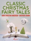 Classic Christmas Fairy Tales - eBook