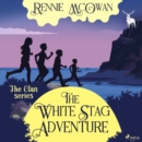 The White Stag Adventure - eAudiobook