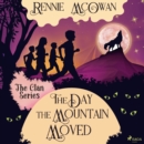The Day the Mountain Moved - eAudiobook