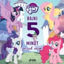 My Little Pony - Bajki 5-minut przed snem - eAudiobook