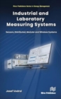 Industrial and Laboratory Measuring Systems : Sensors, Distributed, Modular and Wireless Systems - Book