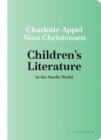 Children's Literature in the Nordic World - Book