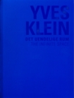 Yves Klein : The Infinite Space / Det Uendelige Rum - Book