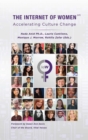 The Internet of Women : Accelerating Culture Change - eBook
