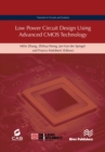 Low Power Circuit Design Using Advanced CMOS Technology - eBook