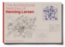 The Architectural Sketches of Henning Larsen - Book