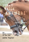 'I Can't Watch Anymore' : The Case for Dropping Equestrian from the Olympic Games - eBook