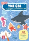 The Sea : Stickers and Activities - Book