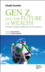 Gen Z and the Future of Wealth - eBook