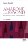 Amarone and Beyond : Masi: 250 Years of Harvests, Family and Business - eBook