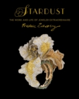 Stardust : The Work and Life of Jeweler Extraordinaire Frederic Zaavy - Book