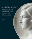 Martha Bibescu Queen of the Belle Epoque : A Previously Unknown Portrait of Domenico Rupolo - Book