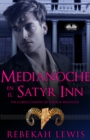 Medianoche En El Satyr Inn : Un Corto Cuento De Satiros Malditos - eBook