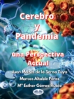 Cerebro Y Pandemia: Una Perspectiva Actual - eBook