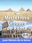 O Misterioso Tesouro De Roma - eBook