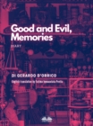 Good And Evil, Memories : Diary - eBook