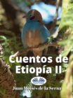 Cuentos De Etiopia II - eBook