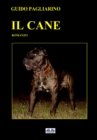Il Cane : Romanzo - eBook