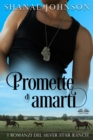 Promette Di Amarti : Storia Di Un Romantico Matrimonio Di Convenienza - eBook