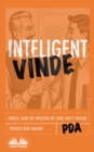Vinde Inteligent : Unicul Ghid De Vanzari De Care Aveti Nevoie - eBook