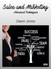 Sales And Marketing : Advanced Techniques - eBook