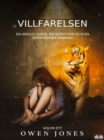 Villfarelsen : En Andlig Guide, En Spoktiger, Och En Skrammande Mamma! - eBook