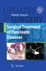 Surgical Treatment of Pancreatic Diseases - eBook