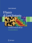 Il fuoco di Sant'Antonio : Dai Misteri Eleusini all'LSD - eBook