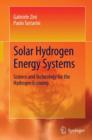 Solar Hydrogen Energy Systems : Science and Technology for the Hydrogen Economy - eBook