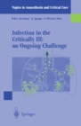 Infection in the Critically Ill: an Ongoing Challenge - eBook