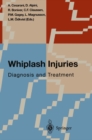 Whiplash Injuries : Diagnosis and Treatment - eBook