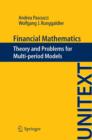 Financial Mathematics : Theory and Problems for Multi-period Models - eBook