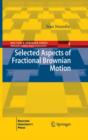 Selected Aspects of Fractional Brownian Motion - eBook