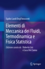 Elementi di Meccanica dei Fluidi, Termodinamica e Fisica Statistica - eBook
