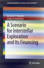 A Scenario for Interstellar Exploration and Its Financing - eBook