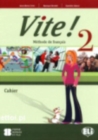 Vite! : Cahier 2 & CD-audio - Book