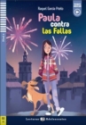 Paula contra las Fallas + downloadable audio. A2 : Teen ELI Readers - Spanish - Book
