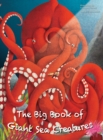 The Big Book of Giant Sea Creatures, The Small Book of Tiny Sea Creatures - Book